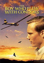 The Boy Who Flew With Condors (1967)