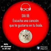 Día 18: Escucha Una Canción Que Te Gustaría Escuchar En Tu Boda.