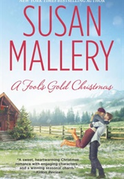 A Fool's Gold Christmas (Susan Mallery)
