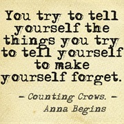 Anna Begins - Counting Crows