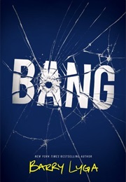 Bang (Barry Lyga)
