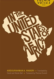 In the United States of Africa (Abdourahman Waberi)