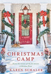Christmas Camp (Karen Schaler)