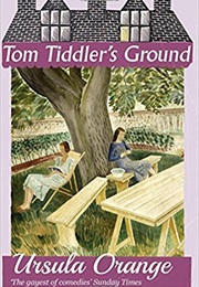 Tom Tiddler&#39;s Ground (Ursula Orange)