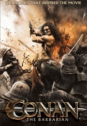 Conan the Barbarian: The Stories That Inspired the Movie (Robert E. Howard)