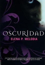 Oscuridad (Elena P. Melodía)