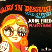 Judy in Disguise With Glasses - John Fred