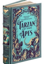 Tarzan of the Apes: The First Three Novels (Edgar Rice Burroughs)