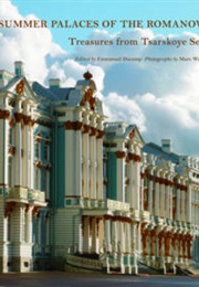 The Summer Palaces of the Romanovs (Emmanuel Ducamp, Marc Walter)