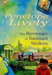 The Revenge of Samuel Stokes (Penelope Lively)