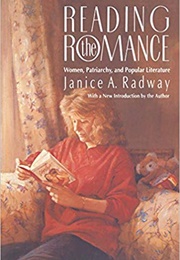 Reading the Romance (Janice Radway)