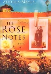 The Rose Notes (Andrea Mayes)