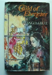 Child of Ebenezer (Angela Bull)