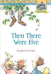 Then There Were Five (Elizabeth Enright)