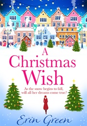 A Christmas Wish (Erin Green)
