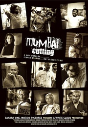 Mumbai Cutting (2011)