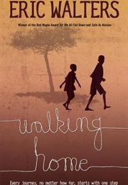 Walking Home (Eric Walters)