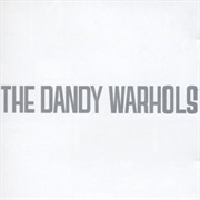 The Dandy Warhols - Dandys Rule OK