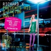 Richard X Richard X Presents His X Factor Vol. 1