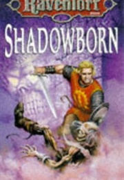 Shadowborn (Carrie Bebris and William W. Connors)