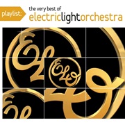 Electric Light Orchestra - Playlist: The Very Best of Electric Light Orchestra