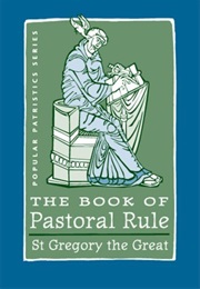 The Book of Pastoral Rule (St. Gregory the Great)