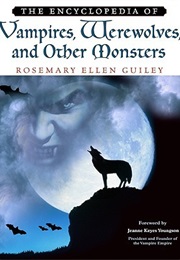 Vampires, Werewolves, and Other Monsters (Rosemary Ellen Guiley)