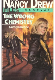 The Wrong Chemistry (Carolyn Keene)