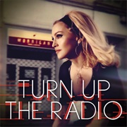 Madonna - Turn Up the Radio