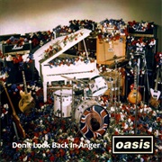Don&#39;t Look Back in Anger - Oasis