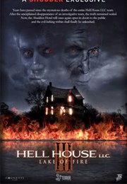 Hell House LLC III: Lake of Fire (2019)
