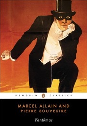 Fantômas (Marcel Allain &amp; Pierre Souvestre)