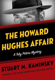 The Howard Hughes Affair (Stuart M. Kaminsky)