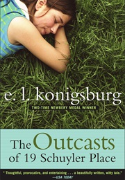 The Outcasts of 19 Schuyler Place (E.L. Konigsburg)