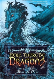 Here There Be Dragons (James A. Owen)