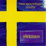 The Mountain Goats - Sweden