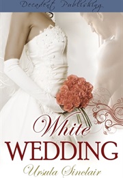 White Wedding (Ursula Sinclair)
