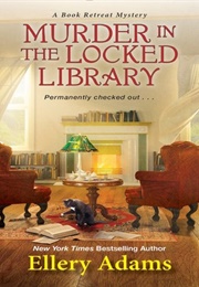 Murder in the Locked Library (Ellery Adams)