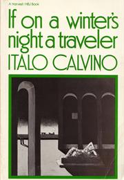If on a Winter's Night a Traveler (Italo Calvino)