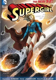Supergirl, Vol. 1: Last Daughter of Krypton (Michael Green)