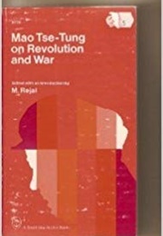 On Revolution and War (Mao Tse-Tung)