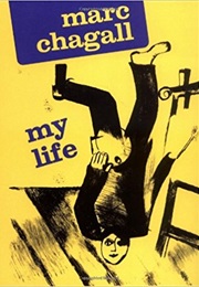 My Life (Marc Chagall)