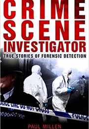 Crime Scene Investigator (Paul Millen)