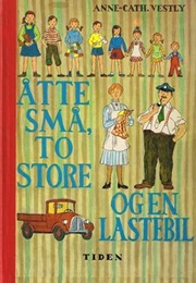 Åtte Små, to Store Og En Lastebil (Anne-Cath Vestly)