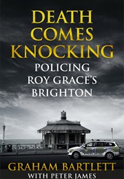 Death Comes Knocking (Graham Bartlett & Peter James)