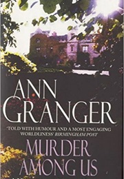 Murder Among Us (Ann Granger)
