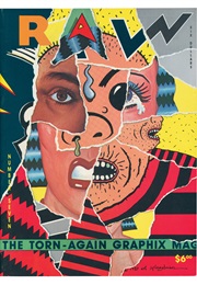 Raw Comics Anthology (Edited by Art Spiegelman and Françoise Mouly)