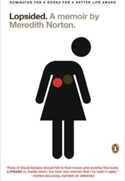 Lopsided: A Memoir (Meredith Norton)
