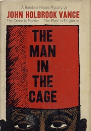 The Man in the Cage (John Holbrook Vance)