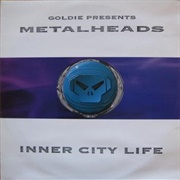 Goldie - Inner City Life